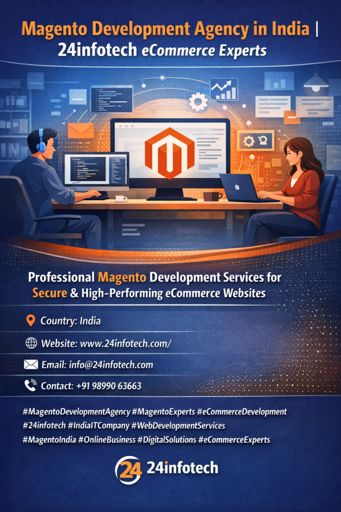 Magento Development Agency in India | 24infotech eCommerce Experts