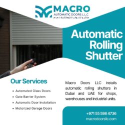 Automatic Rolling Shutter Dubai UAE | Macro Doors LLC