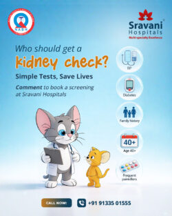 Who Should Get a Kidney Check? | Best Kidney Hospital in Hyderabad – Sravani Hospitals