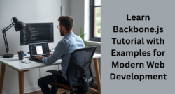 Best Backbone.js Tutorial to Master Frontend JavaScript Framework Quickly