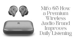 Mifo 05 How a Premium Wireless Audio Brand Improves Daily Listening