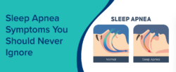 Sleep Apnea Symptoms You Should Never Ignore