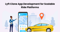 Lyft Clone App Development for Scalable Ride Platforms