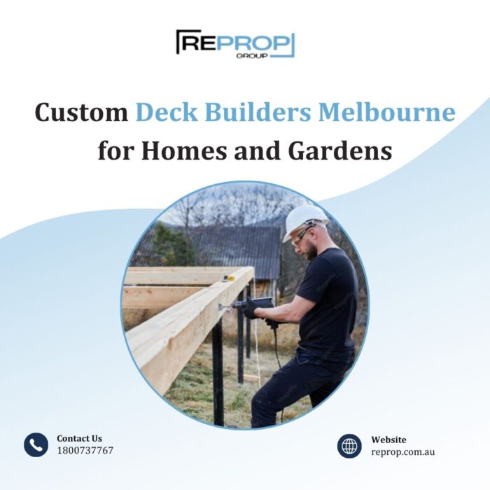 Custom Deck Builders Melbourne for Homes and Gardens