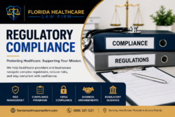Regulatory Compliance in Florida Healthcare: The 2026 Guide to Staying Protected