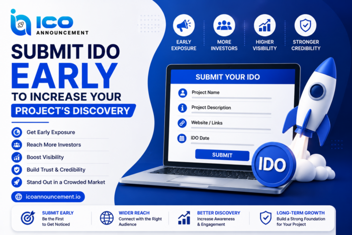 Submit IDO Early to Increase Your Project’s Discovery