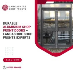 Boost Your Premises with Stylish Aluminium Shop Fronts