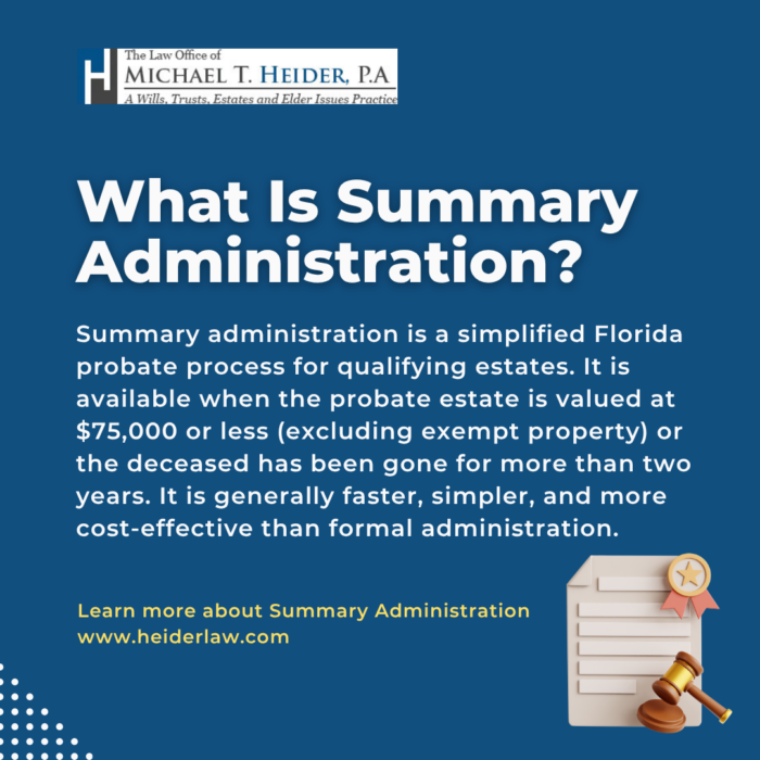 What Is Summary Administration?