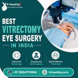 Vitrectomy Eye Surgery Cost in India: A Complete Pricing Guide