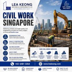 Civil Work Singapore | Reliable Construction & Engineering Solutions