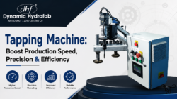 Tapping Machine: Boost Production Speed, Precision & Efficiency